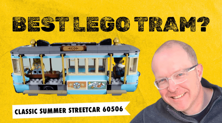 LEGO City Classic Beach Streetcar is so much fun! But is it a tram? My thoughts - 60506